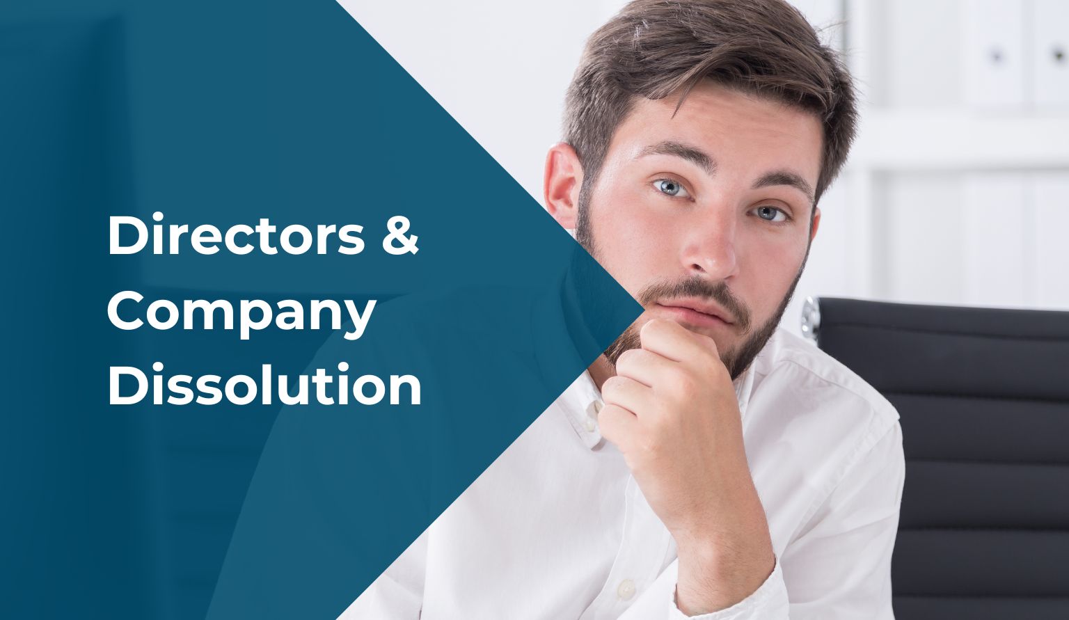 What Happens to Directors of a Dissolved Company?
